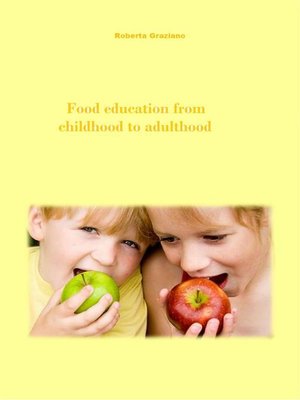 cover image of Food Education From Childhood to Adulthood